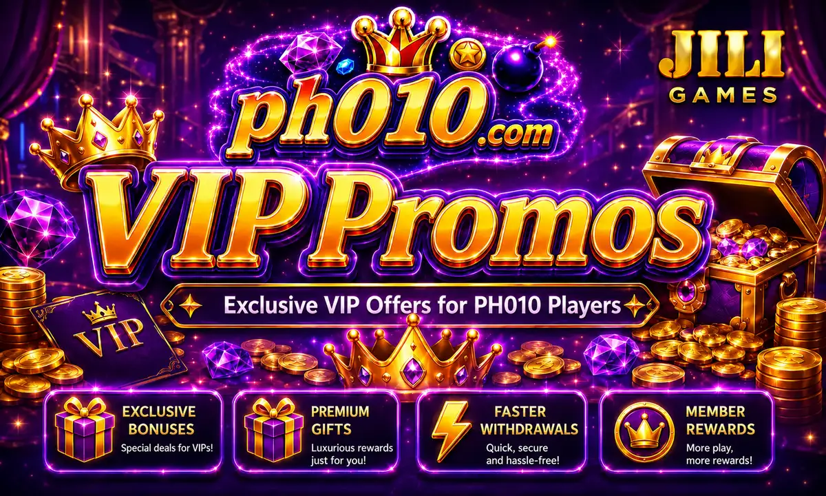 PH010 VIP Promos